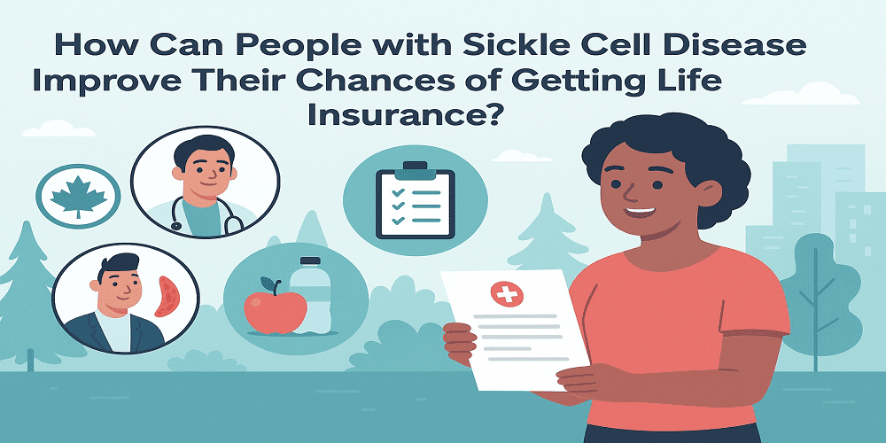 Sickle Cell Disease Health Insurance – Compare & Buy Online